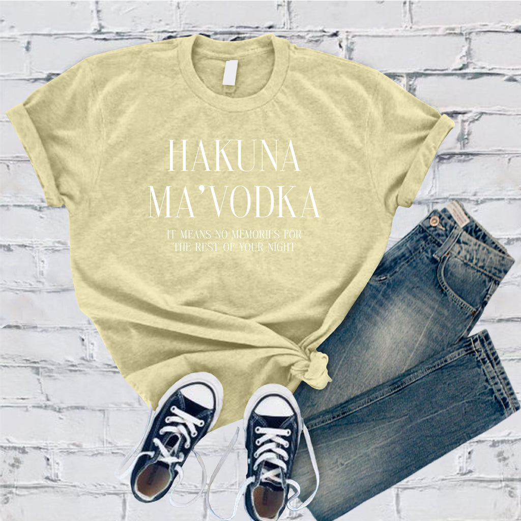 Hakuna Ma'Vodka T-Shirt T-Shirt tshirts.com Heather French Vanilla S 