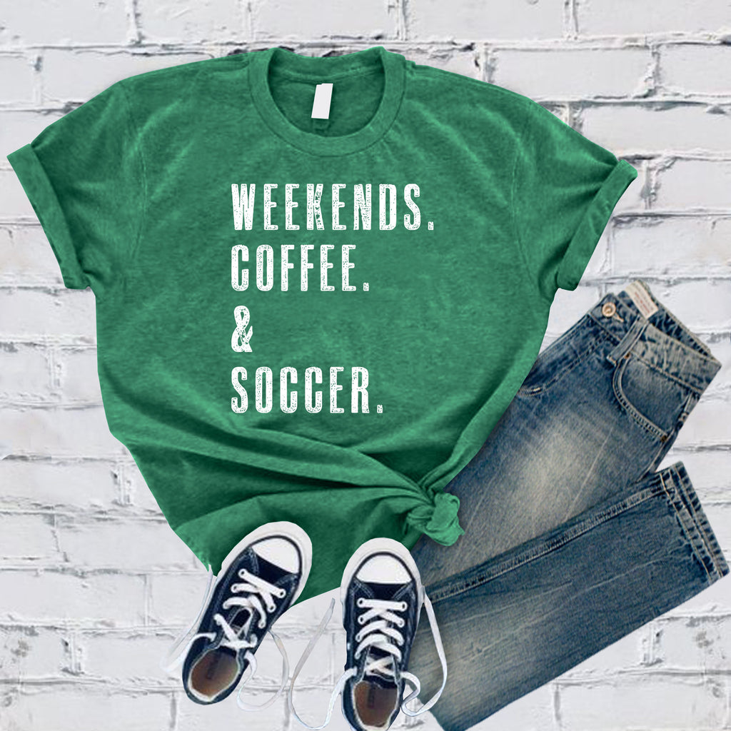 Weekends Coffee & Soccer T-Shirt T-Shirt Tshirts.com Heather Kelly S 