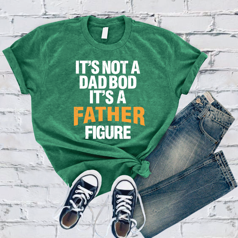It's Not A Dad Bod T-Shirt T-Shirt tshirts.com Heather Kelly S 