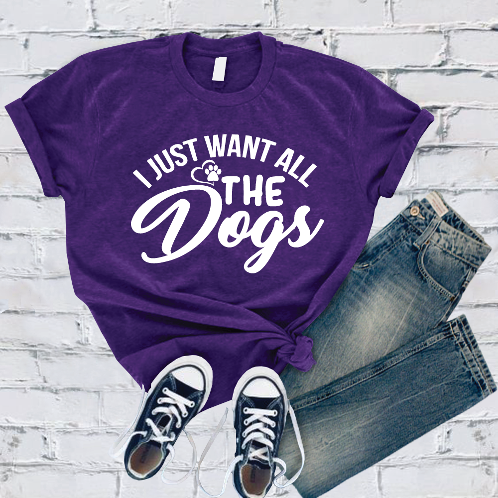 I Just Want All the Dogs T-Shirt T-Shirt tshirts.com Team Purple S 