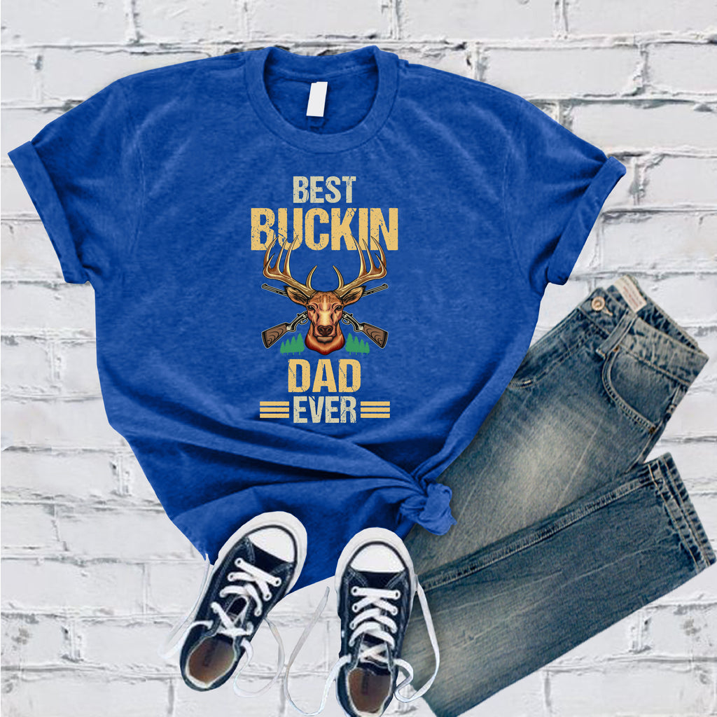 Best Buckin Dad Ever T-Shirt T-Shirt Tshirts.com True Royal S 