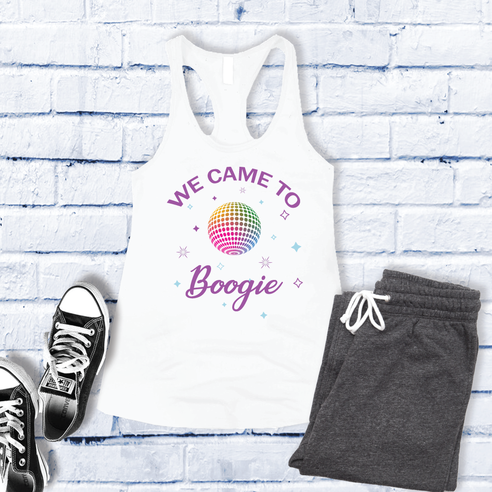 We Came To Boogie Women's Tank Top Tank Top tshirts.com White S 